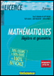 Mathématiques pour la licence, algèbre et géométrie 3ème année