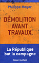 Démolition avant travaux&nbsp;-&nbsp;Philippe Meyer