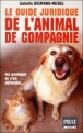 Le guide juridique de l'animal de compagnie