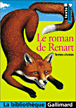 Le roman de Renart&nbsp;-&nbsp;Aurélie Barre