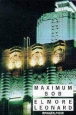 Maximum Bob&nbsp;-&nbsp;Elmore Leonard
