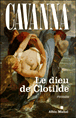 Le dieu de Clotilde&nbsp;-&nbsp;François Cavanna