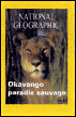 Okavango : paradis sauvage&nbsp;-&nbsp;Documentaire animalier
