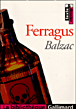 Ferragus&nbsp;-&nbsp;Honoré de Balzac