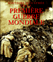 Histoire illustrée de la Première Guerre mondiale&nbsp;-&nbsp;Antonella Astorri, Patrizia Salvadori