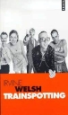 Trainspotting&nbsp;-&nbsp;Irvine Welsh