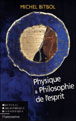 Physique et philosophie de l'esprit&nbsp;-&nbsp;Michel Bitbol