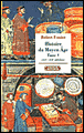 Histoire du Moyen-Age&nbsp;-&nbsp;Robert Fossier
