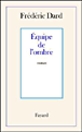 L'équipe de l'ombre&nbsp;-&nbsp;Frédéric Dard