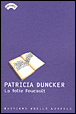 La folie Foucault&nbsp;-&nbsp;Patricia Duncker
