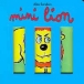 Mini lion&nbsp;-&nbsp;Alex Sanders