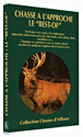Chasse à l'approche&nbsp;-&nbsp;Documentaire sur la chasse