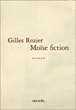 Moïse fiction&nbsp;-&nbsp;Gilles Rozier