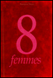 8 Femmes