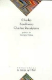 Charles baudelaire,sa vie et son oeuvre&nbsp;-&nbsp;C. Asselineau