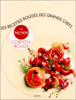 Les recettes rouges des grands chefs