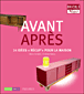 Avant / après - 14 idées "récup'" pour la maison