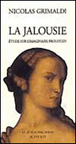 La Jalousie&nbsp;-&nbsp;Nicolas Grimaldi