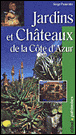 Jardins de la côte d'Azur&nbsp;-&nbsp;Serge Panarotto