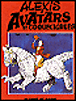 Avatars et coquecigrues&nbsp;-&nbsp;Alexis
