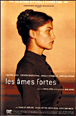 Les âmes fortes&nbsp;-&nbsp;Raoul Ruiz