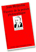 Figures pensee philosophique&nbsp;-&nbsp;J. Hyppolite
