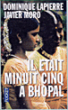 Il était minuit cinq à Bhopal