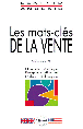 Les mots-clés de la vente anglais BTS IUT DEUG formations tertiaires cadres d'entreprises&nbsp;-&nbsp;Annie Madoyan
