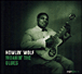 Howlin' Wolf&nbsp;-&nbsp;Howlin' Wolf - Digipack