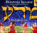 Montserrat Figueras, Jordi Savall&nbsp;-&nbsp;Diaspora Sefardi