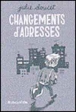 Changements d'adresses&nbsp;-&nbsp;Julie Doucet