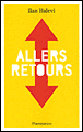 Allers retours&nbsp;-&nbsp;Ilan Halevi