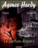 Agence Hardy, T1&nbsp;-&nbsp;Annie Goetzinger, Pierre Christin