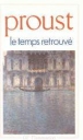 Le Temps retrouvé&nbsp;-&nbsp;Marcel Proust, Bernard Brun