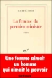 La femme du Premier ministre&nbsp;-&nbsp;Laurence Cossé
