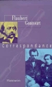 Correspondance Flaubert-Goncourt&nbsp;-&nbsp;Pierre-Jean Dufief, Gustave Flaubert, Edmond De Goncourt