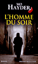 L'homme du soir&nbsp;-&nbsp;Mo Hayder