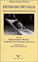 Détruire, dit-elle&nbsp;-&nbsp;Marguerite Duras