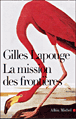 La mission des frontières&nbsp;-&nbsp;Gilles Lapouge