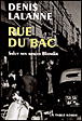 Rue du Bac&nbsp;-&nbsp;Denis Lalanne