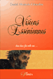 Visions esséniennes&nbsp;-&nbsp;Daniel Meurois-Givaudan