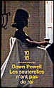 Les sauterelles n'ont pas de roi&nbsp;-&nbsp;Dawn Powell