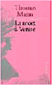 La mort a venise&nbsp;-&nbsp;Thomas Mann