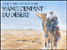 Mano, l'enfant du désert&nbsp;-&nbsp;Colette Hellings, Claude K. Dubois