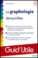La graphologie démystifiée