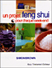 Un projet feng shui pour chaque week-end&nbsp;-&nbsp;S. Brown
