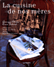 La cuisine de nos mères