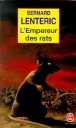 L'empereur des rats&nbsp;-&nbsp;Bernard Lenteric