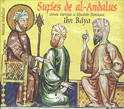Baya, Metiouti, Paniag&nbsp;-&nbsp;Sufies de al andalus