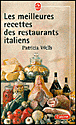 Les meilleures recettes des restaurants italiens&nbsp;-&nbsp;Patricia Wells